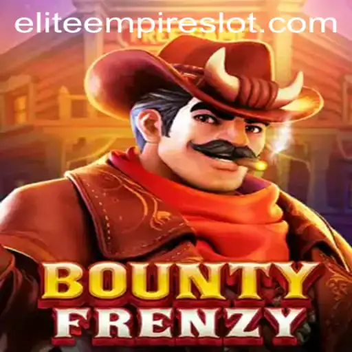 BountyFrenzy: Unleashing the ELITE EMPIRE