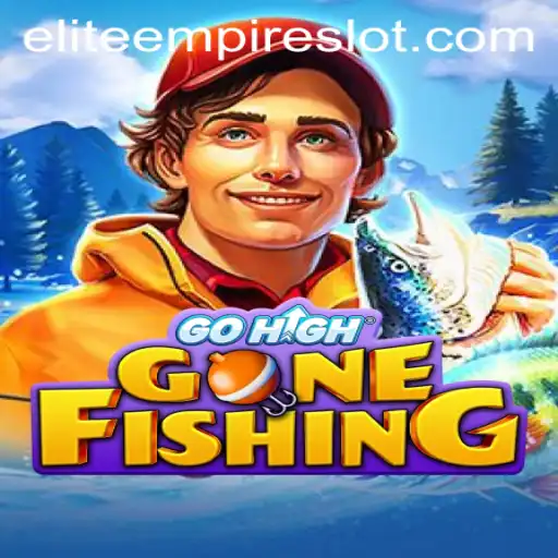 Unleashing the Thrills of GoHighGoneFishing with ELITE EMPIRE