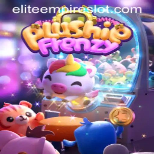 Exploring the Boundless World of PlushieFrenzy and the Rise of the ELITE EMPIRE