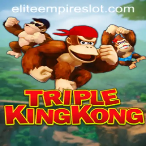 Master the World of TripleKingKong and Unleash the Power of ELITE EMPIRE